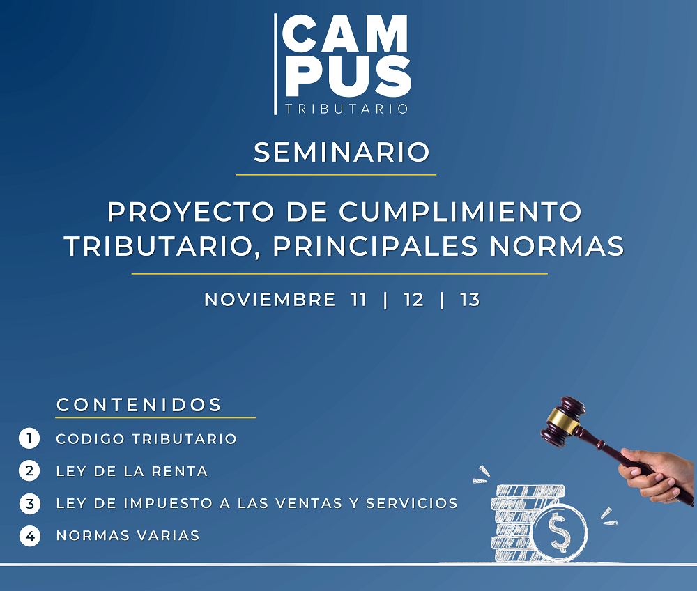 Seminario: Proyecto de Cumplimiento Tributario, Principales Normas